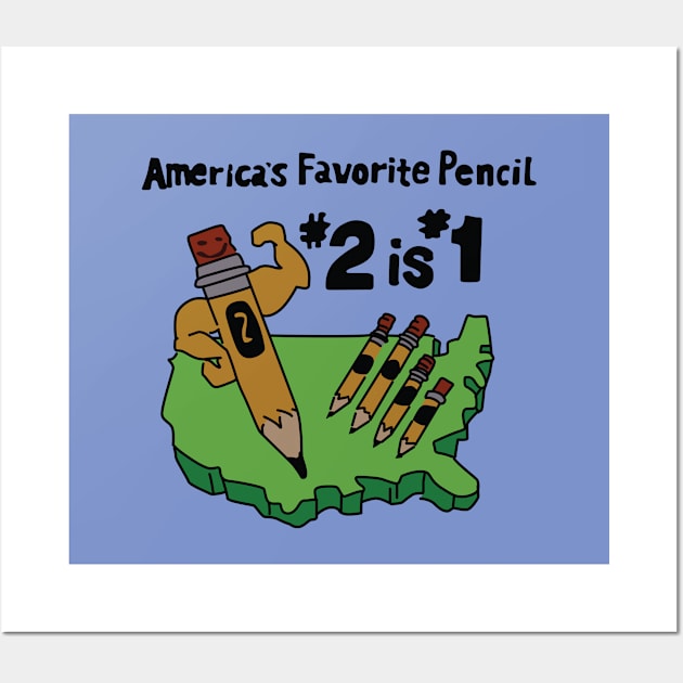 America's Favorite Pencil Wall Art by saintpetty